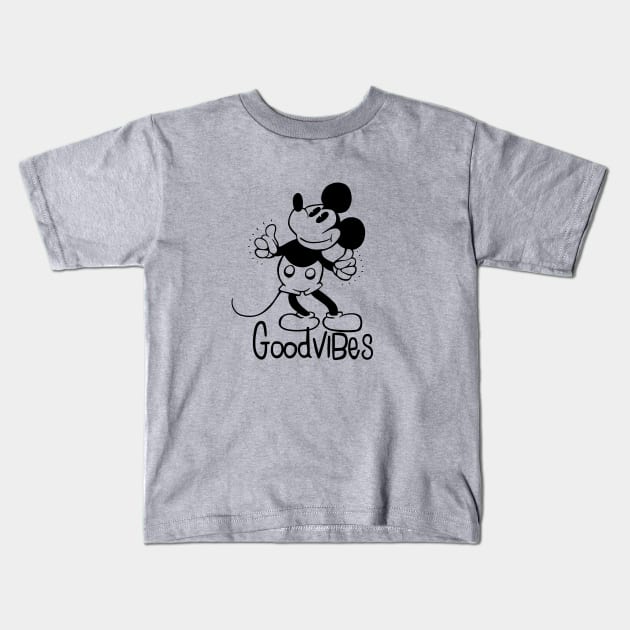 Good Vibes Only Steamboat Willie Kids T-Shirt by WaverleyJane